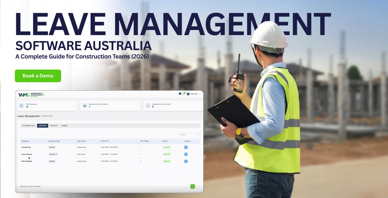 Leave Management Software Australia: A Complete Guide for Construction Teams (2026)